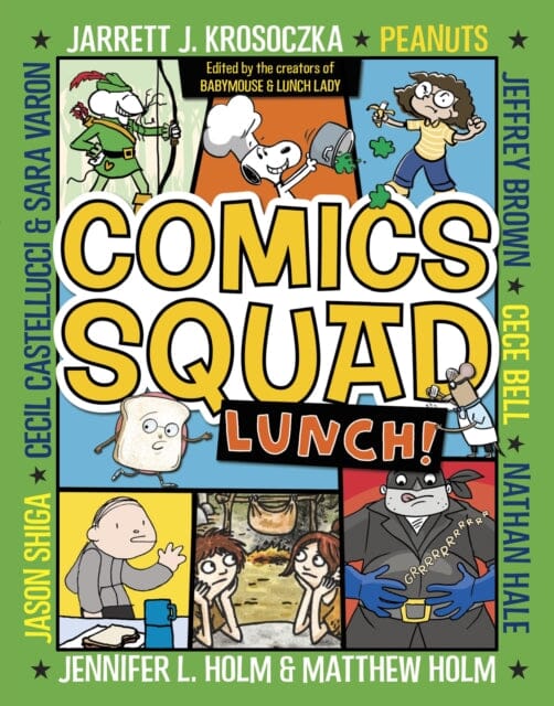 Comics Squad #2: Lunch! by Jennifer L. Holm Extended Range Random House USA Inc