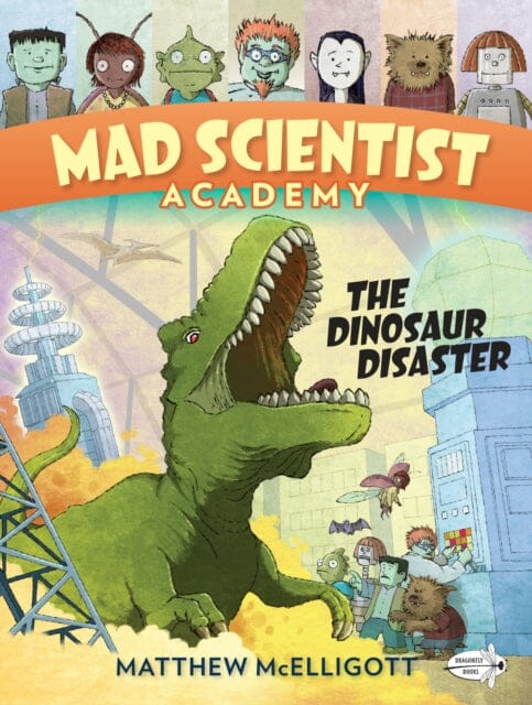 Mad Scientist Academy: The Dinosaur Disaster by Matthew McElligott Extended Range Random House USA Inc