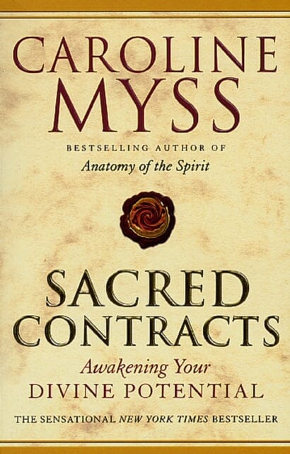 Sacred Contracts by Caroline Myss Extended Range Transworld Publishers Ltd