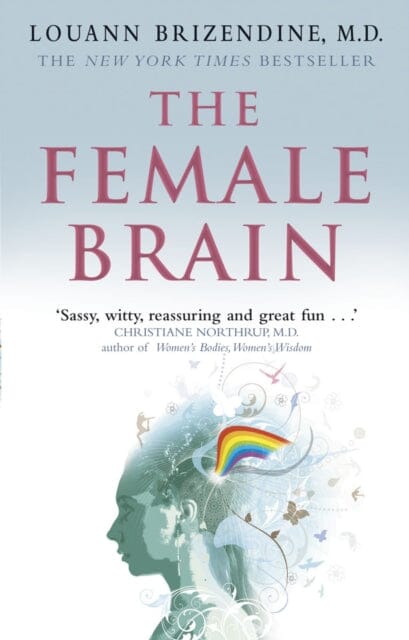 The Female Brain by Louann Brizendine Extended Range Transworld Publishers Ltd