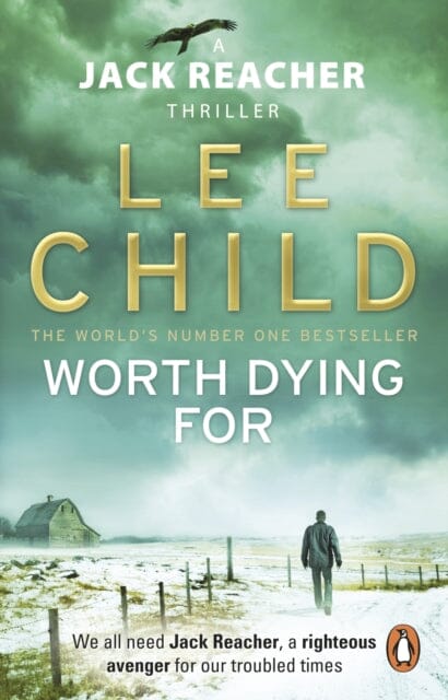 Worth Dying For: (Jack Reacher 15) by Lee Child Extended Range Transworld Publishers Ltd