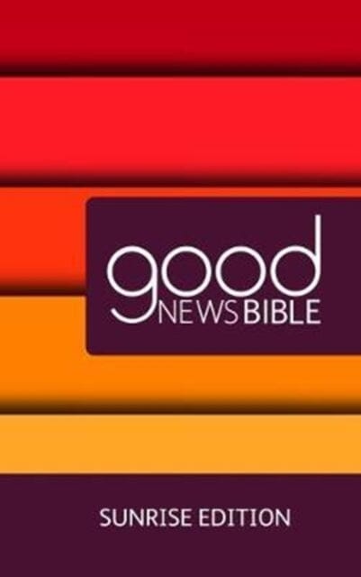 GNB Sunrise Bible Extended Range British & Foreign Bible Society