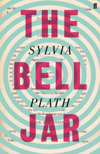 The Bell Jar by Sylvia Plath Extended Range Faber & Faber