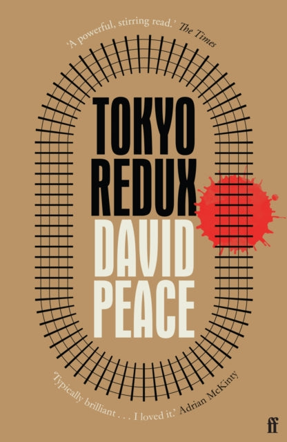 Tokyo Redux by David Peace Extended Range Faber & Faber