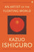 An Artist of the Floating World by Kazuo Ishiguro Extended Range Faber & Faber