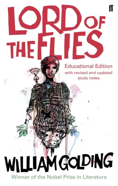 Lord of the Flies: New Educational Edition by William Golding Extended Range Faber & Faber