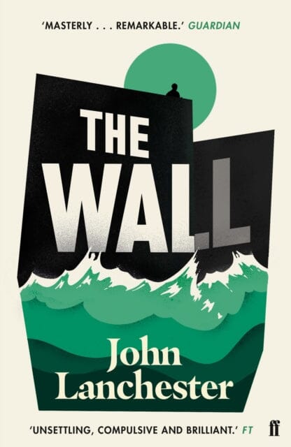 The Wall by John Lanchester Extended Range Faber & Faber