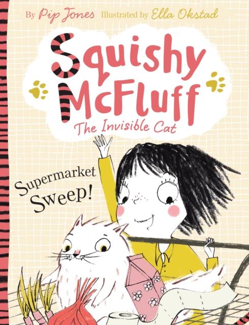 Squishy McFluff: Supermarket Sweep! Popular Titles Faber & Faber