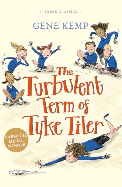 The Turbulent Term of Tyke Tiler Popular Titles Faber & Faber
