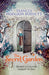 The Secret Garden : Faber Children's Classics Popular Titles Faber & Faber