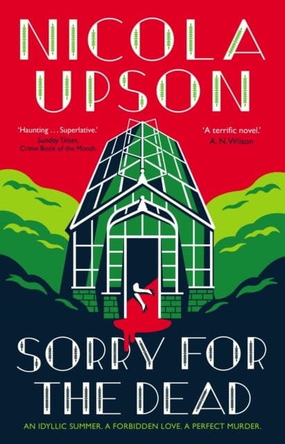 Sorry for the Dead by Nicola Upson Extended Range Faber & Faber