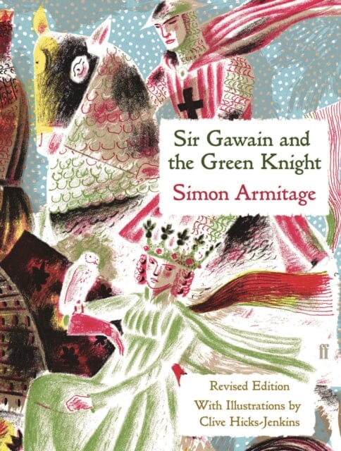 Sir Gawain and the Green Knight by Simon Armitage Extended Range Faber & Faber