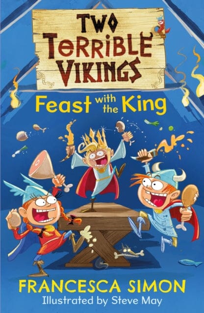Two Terrible Vikings Feast with the King Extended Range Faber & Faber