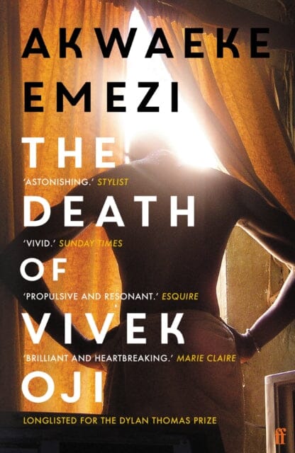 The Death of Vivek Oji by Akwaeke Emezi Extended Range Faber & Faber