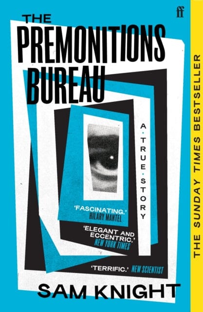 The Premonitions Bureau : A Sunday Times bestseller Extended Range Faber & Faber