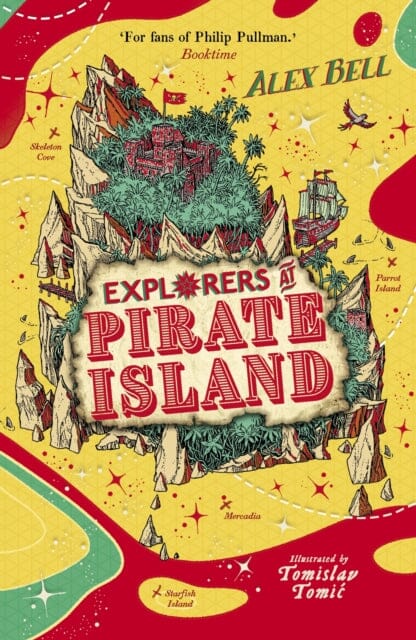 Explorers at Pirate Island by Alex Bell Extended Range Faber & Faber