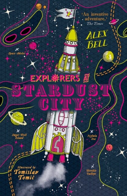 Explorers at Stardust City by Alex Bell Extended Range Faber & Faber
