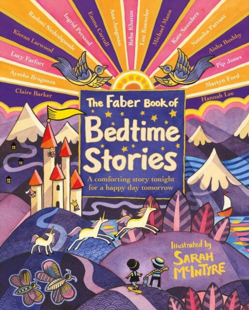 The Faber Book of Bedtime Stories : A comforting story tonight for a happy day tomorrow Extended Range Faber & Faber