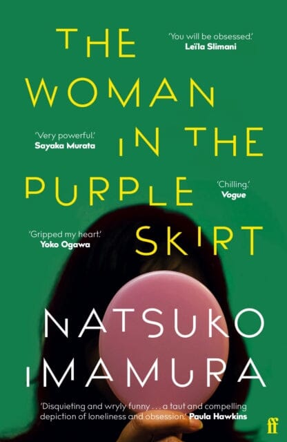 The Woman in the Purple Skirt by Natsuko Imamura Extended Range Faber & Faber