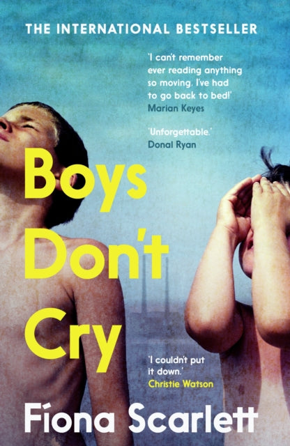 Boys Don't Cry by Fiona Scarlett Extended Range Faber & Faber