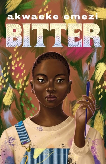 Bitter by Akwaeke Emezi Extended Range Faber & Faber