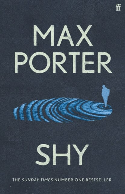 Shy : THE NUMBER ONE SUNDAY TIMES BESTSELLER Extended Range Faber & Faber