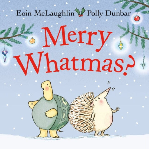 Merry Whatmas? by Eoin McLaughlin Extended Range Faber & Faber