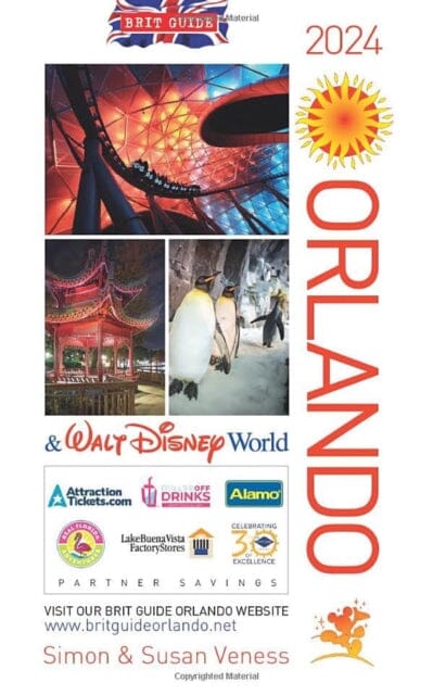 Brit Guide to Orlando 2024 by Simon and Susan Veness Extended Range W Foulsham & Co Ltd