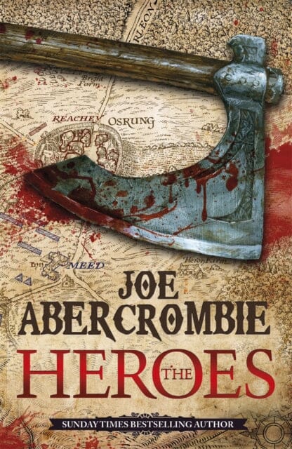 The Heroes by Joe Abercrombie Extended Range Orion Publishing Co