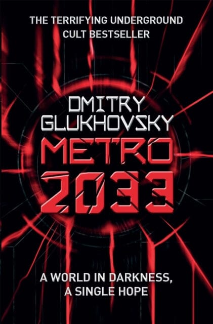 Metro 2033 by Dmitry Glukhovsky Extended Range Orion Publishing Co