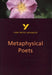 Metaphysical Poets: York Notes Advanced Popular Titles Pearson Education Limited