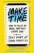 Make Time by Jake Knapp Extended Range Transworld Publishers Ltd