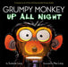 Grumpy Monkey Up All Night Popular Titles Random House USA Inc