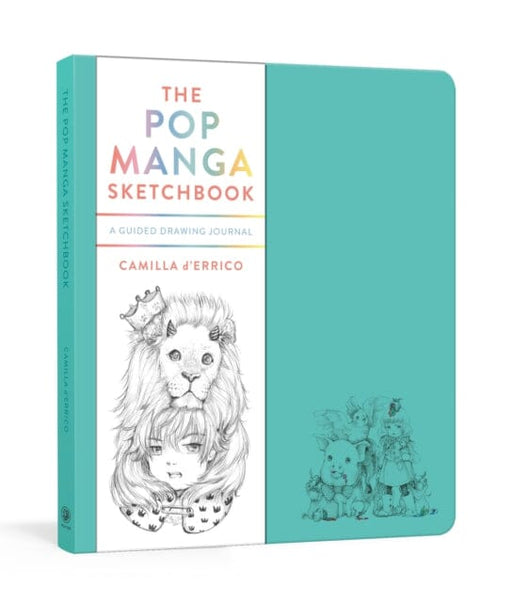 The Pop Manga Sketchbook : A Guided Drawing Journal by Camilla D'Errico Extended Range Random House USA Inc