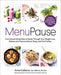 MenuPause: Five Unique Eating Plans to Break Through Your Weight Loss Plateau and Improve Mood, Sleep, and Hot Flashes by Anna Cabeca Extended Range Potter/Ten Speed/Harmony/Rodale