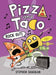 Pizza and Taco: Rock Out! by Stephen Shaskan Extended Range Random House USA Inc