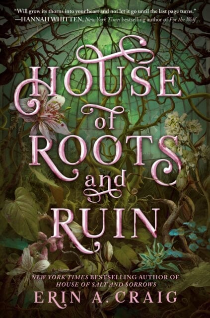 House of Roots and Ruin by Erin A. Craig Extended Range Random House USA Inc