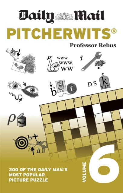 Daily Mail Pitcherwits Volume 6 by Daily Mail Extended Range Octopus Publishing Group