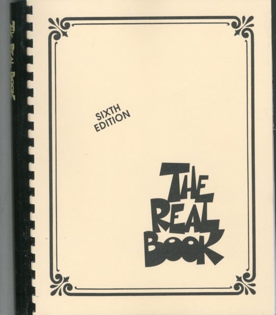 The Real Book: Volume I Sixth Edition (C Instruments) Extended Range Hal Leonard Corporation