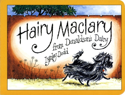 Hairy Maclary from Donaldson's Dairy by Lynley Dodd Extended Range Penguin Random House Children's UK