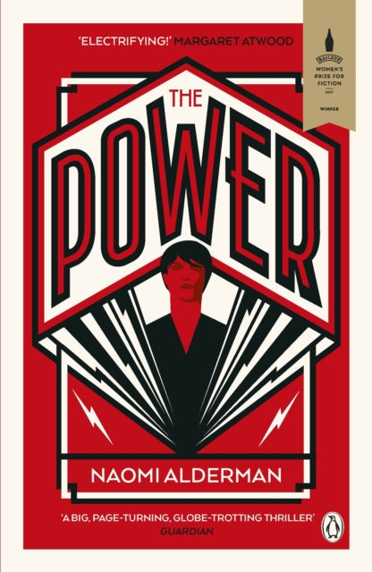 The Power by Naomi Alderman Extended Range Penguin Books Ltd
