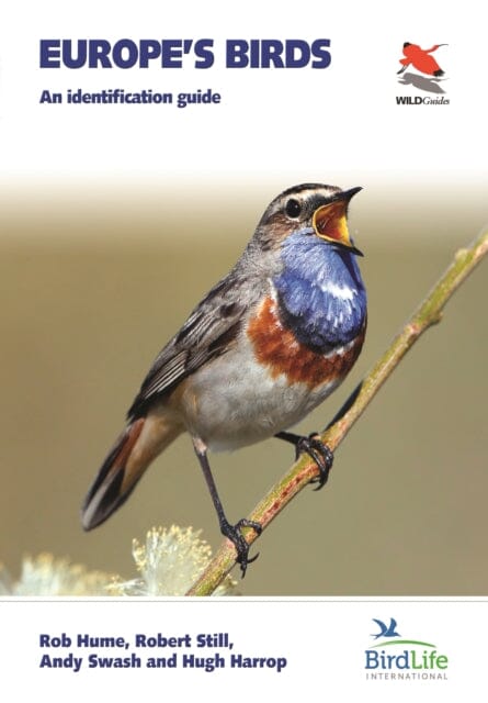 Europe's Birds: An Identification Guide by Rob Hume Extended Range Princeton University Press