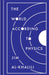 The World According to Physics by Jim Al-Khalili Extended Range Princeton University Press