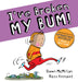 I've Broken My Bum (PB) by Dawn McMillan Extended Range Scholastic