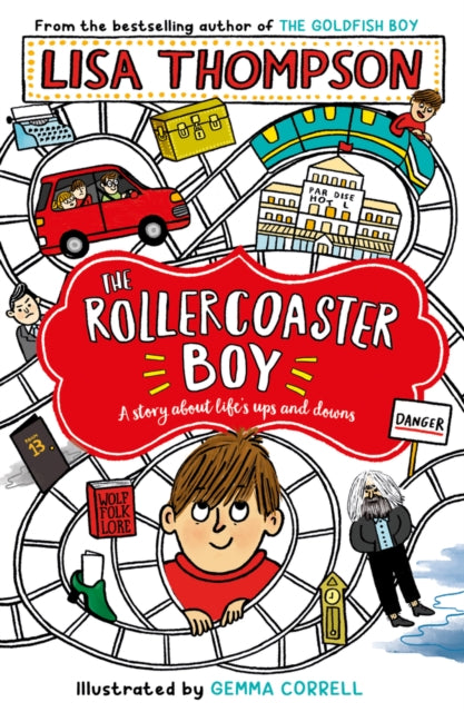 The Rollercoaster Boy by Lisa Thompson Extended Range Scholastic
