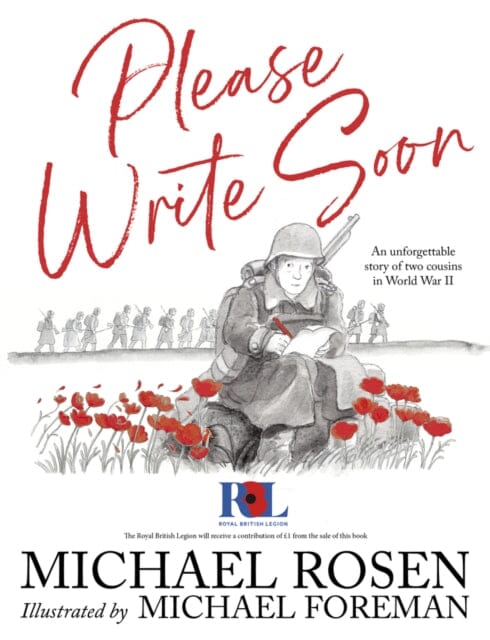 Please Write Soon: The Unforgettable Story of Two Cousins in World War II by Michael Rosen Extended Range Scholastic