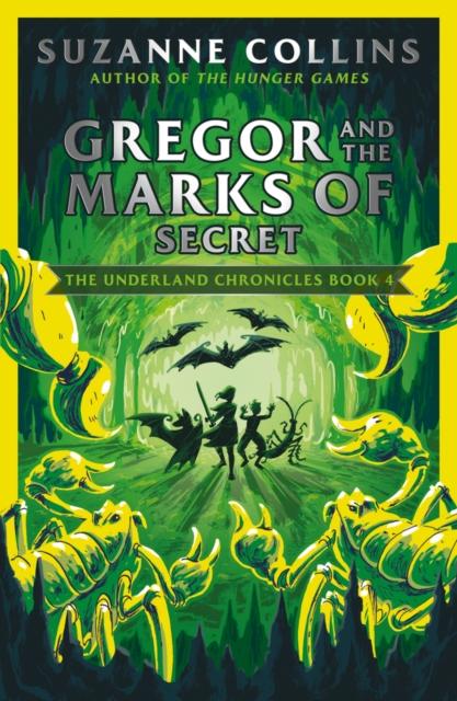 Gregor and the Marks of Secret Popular Titles Scholastic