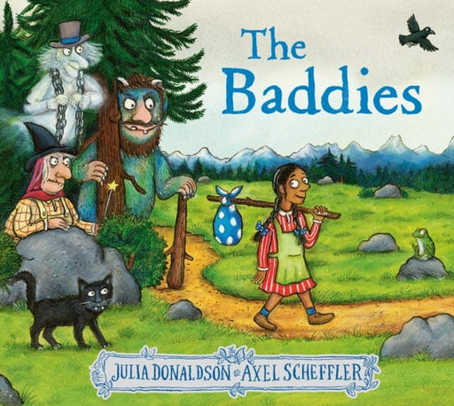 The Baddies by Julia Donaldson Extended Range Scholastic