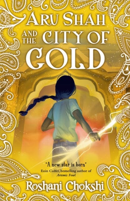 Aru Shah: City of Gold by Roshani Chokshi Extended Range Scholastic