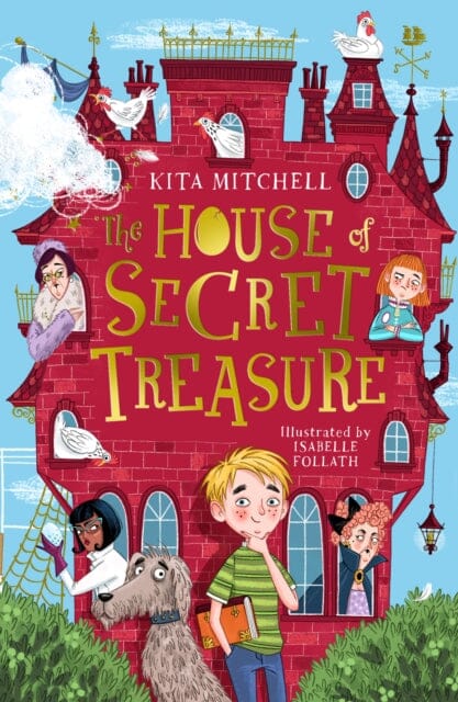 The House of Secret Treasure by Kita Mitchell Extended Range Scholastic